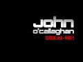 John O'Callaghan Classics Mix Part 1