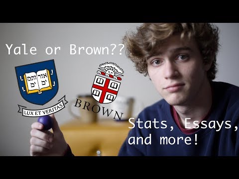 STATS AND ESSAYS THAT GOT ME INTO YALE AND BROWN (Also, choosing between Yale and Brown!)