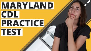 Maryland CDL Practice Test 2023 (60 Questions with Explained Answers)