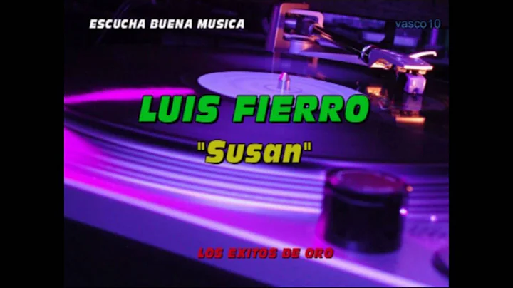 Susan (LUIS FIERRO)
