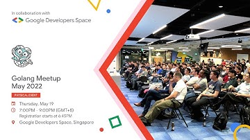 Golang Meetup - May 2022