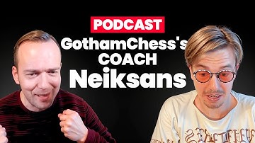 Arturs Neiksans: "LEVY WILL BE A GM!" PODCAST