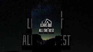 Leave Out All the Rest by Linkin Park