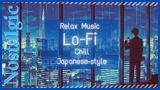 Nostalgic Japanese-style/Lo-Fi Chill | メモリーズ・オブ・オーバータイム：Memories of Overtime by DateYa【Lo-Fi.Ch】 244 views 7 days ago 1 hour