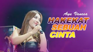 HAKEKAT SEBUAH CINTA Voc.AYU VANESA-Om SADEWA