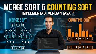TUGAS 2 STRUKTUR DATA Merge Sort & Counting Sort di Java | Belajar Algoritma dan Implementasinya