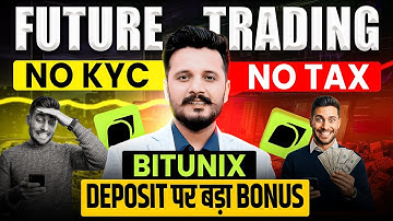 Non kyc crypto exchange ||  Future Trading Advantage full details || Bitunix exchange