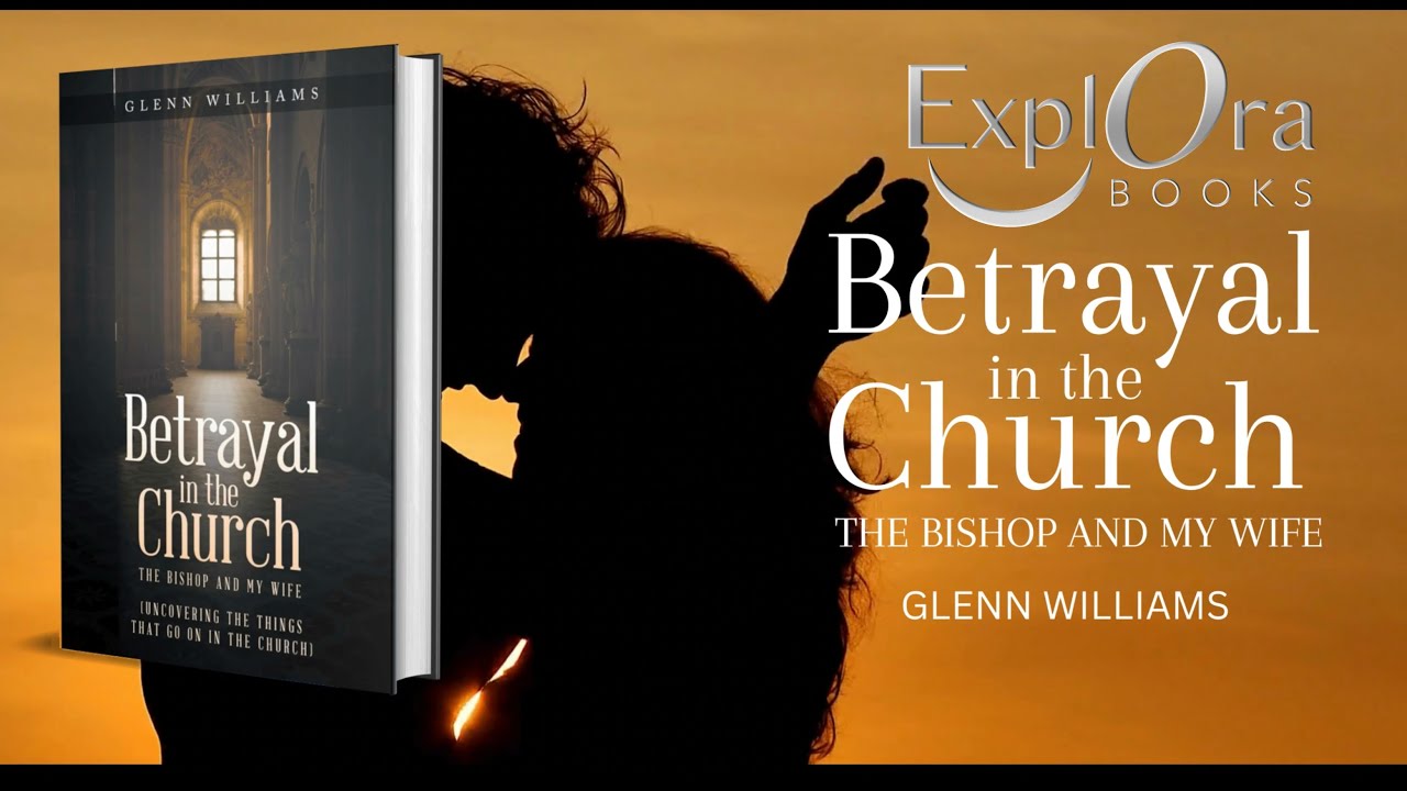 OFFICIAL BOOK TRAILER: Betrayal in the Church by Glenn Williams - YouTube