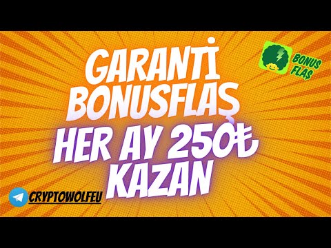 Her Ay 250₺ Kazan︱Garanti BonusFlaş