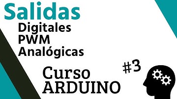 ✅ CURSO GRATUITO. Aprende a programar ARDUINO. Capítulo 3: SALIDAS