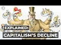 Why Are So Many People Losing Faith In Capitalism?