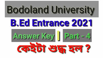 Answer Key | B. Ed entrance Bodoland University 2021| Memory Based Questions|Part-4  #bed2021