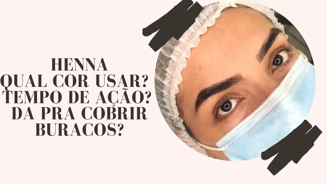 Como escolher a henna? Quanto tempo deixar? Da para cobrir falhas ...