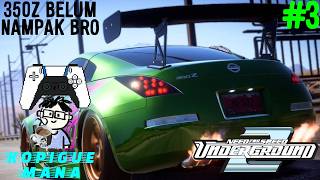 [LIVE] Balap Sebentar Sebelum Pergi - NEED FOR SPEED UNDERGROUND 2 INDONESIA #colorblind