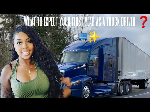 What to expect your first year as a truck driver ❓️🚛✨️ class=