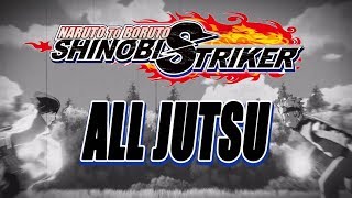 Shinobi Striker: All Jutsu & Secret Jutsu (Hidden Jutsu)