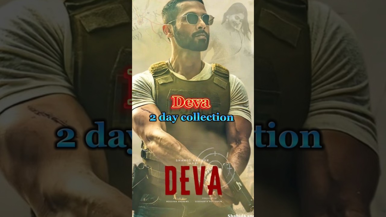 Deva 2 day collection || box office collection || 