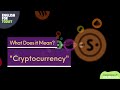 What Does "Cryptocurrency" Mean?