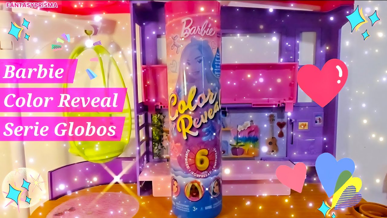 Barbie Color Reveal Serie Globos