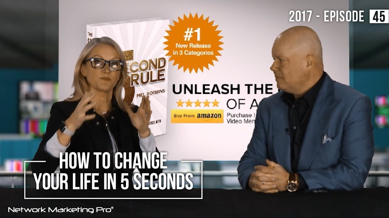 How To Change Your Life In 5 Seconds - Episode 45 - YouTube