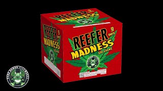 Reefer Madness - 3345 (Pyro Demon)