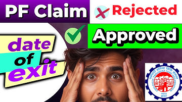 PF Date of Exit Problem Claim Rejected | Date of Exit Kaise Bhare in 2025-2026