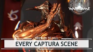 Warframe: EVERY Captura Scene - A Buyers Guide [dressedtokill]