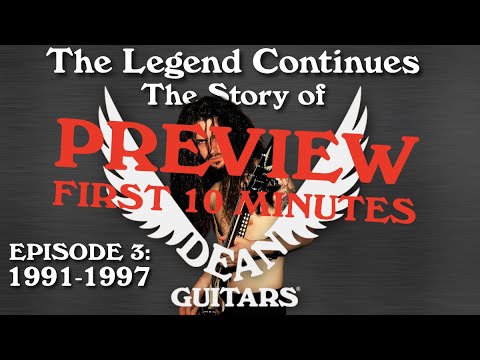 The Story Of Dean Guitars Episode 3 The First Ten Minutes Preview