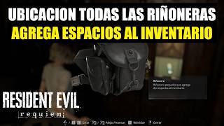Resident Evil REQUIEM UBICACION TODAS LAS RIÑONERAS -Aumenta el espacio de tu inventario-