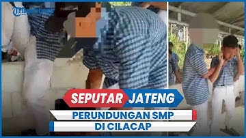 Viral Perundungan Siswa SMP di Cilacap, Korban Dipukul Hingga Diseret