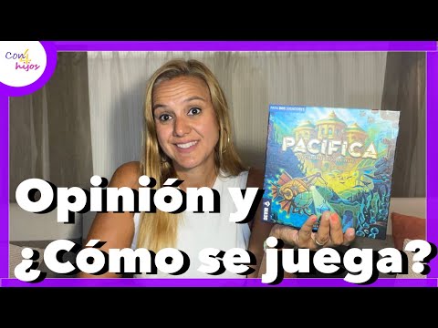 PACIFICA (Devir) Opinión y ¿Cómo se juega?