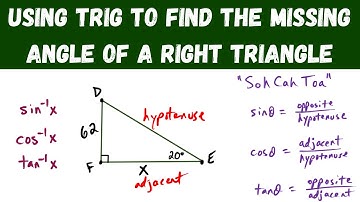 Using Trig to Find the Missing Angle of a Right Triangle