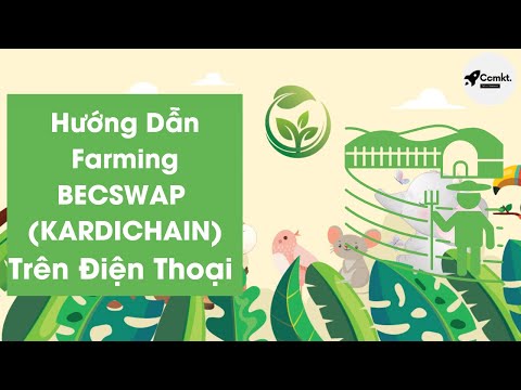 Hướng Dẫn Farming BECOSWAP TRÊN ĐIỆN THOẠI - Dự Án Trên KARDIACHAIN