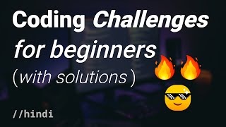50 Coding Exercises with Solutions Explained for beginners (Urdu / Hindi) System Hub