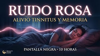 10 Hours of PINK NOISE for Tinnitus Relief and Better Memory