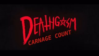 Deathgasm (2015) Carnage Count