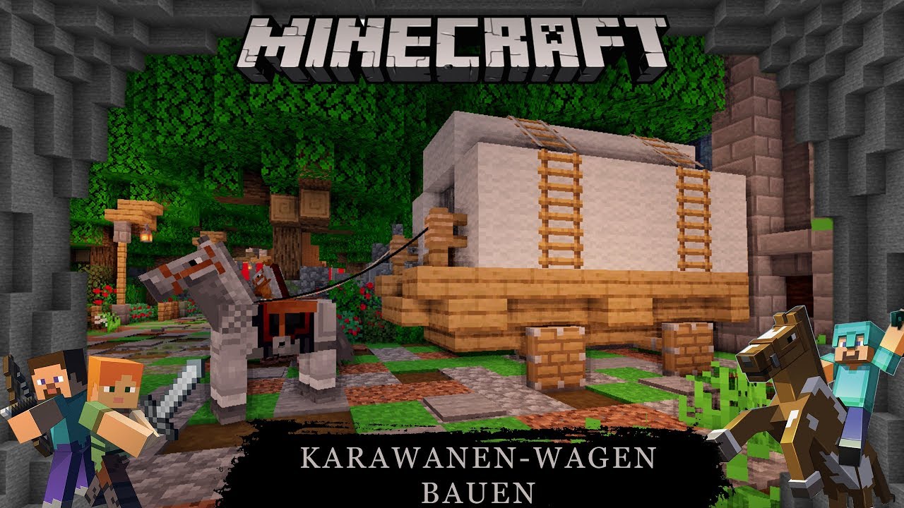 Karawanen Guter Wagen Bauen Minecraft 1 14 Tutorial Youtube