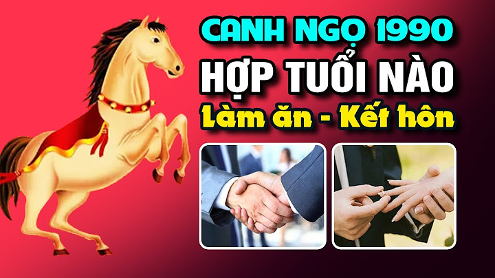 Canh ngọ hợp làm ăn với tuổi nào