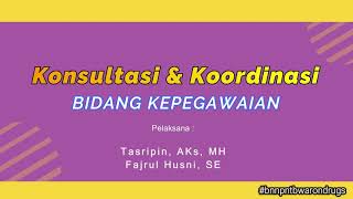 Konsultasi dan Koordinasi Kepegawaian