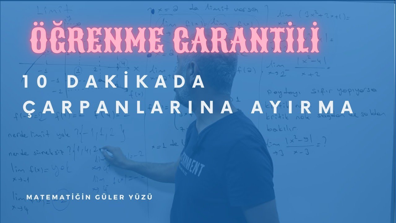 10 DAKİKADA ÇARPANLARINA AYIRMA | TEKRAR AMAÇLI | SON