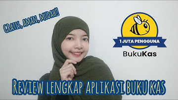 REVIEW APLIKASI PENCATATAN KEUANGAN GRATIS, BUKU KAS