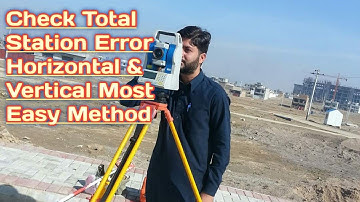 How To Check Total Station Error Horizontal & Vertical in Urdu @totalstationofficialvlog