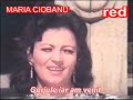 MARIA CIOBANU - Gorjule iar am venit (1976)