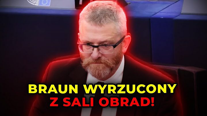 Braun wyrzucony z obrad PE. Tak zakłócił uroczystość upamiętniającą Holokaust