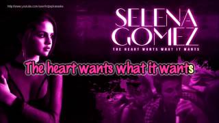 Selena gomez - the heart wants what it (karaoke/instrumental)