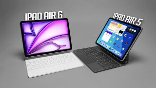 2024 iPad Air 6 VS iPad Air 5  Is It Worth Upgrading?