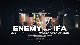 HOSTAGE x @ifas_core - Enemy LIVE! @ Wacken Open Air 2023