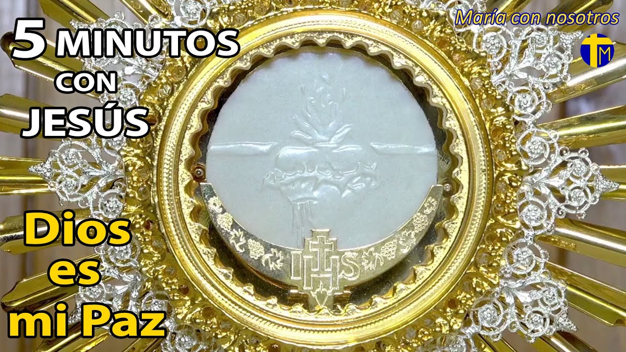 CINCO MINUTOS CON JESÚS SACRAMENTADO Sábado 17 de enero de 2026