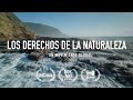 Los derechos de la Naturaleza. Un movimiento global. Documental