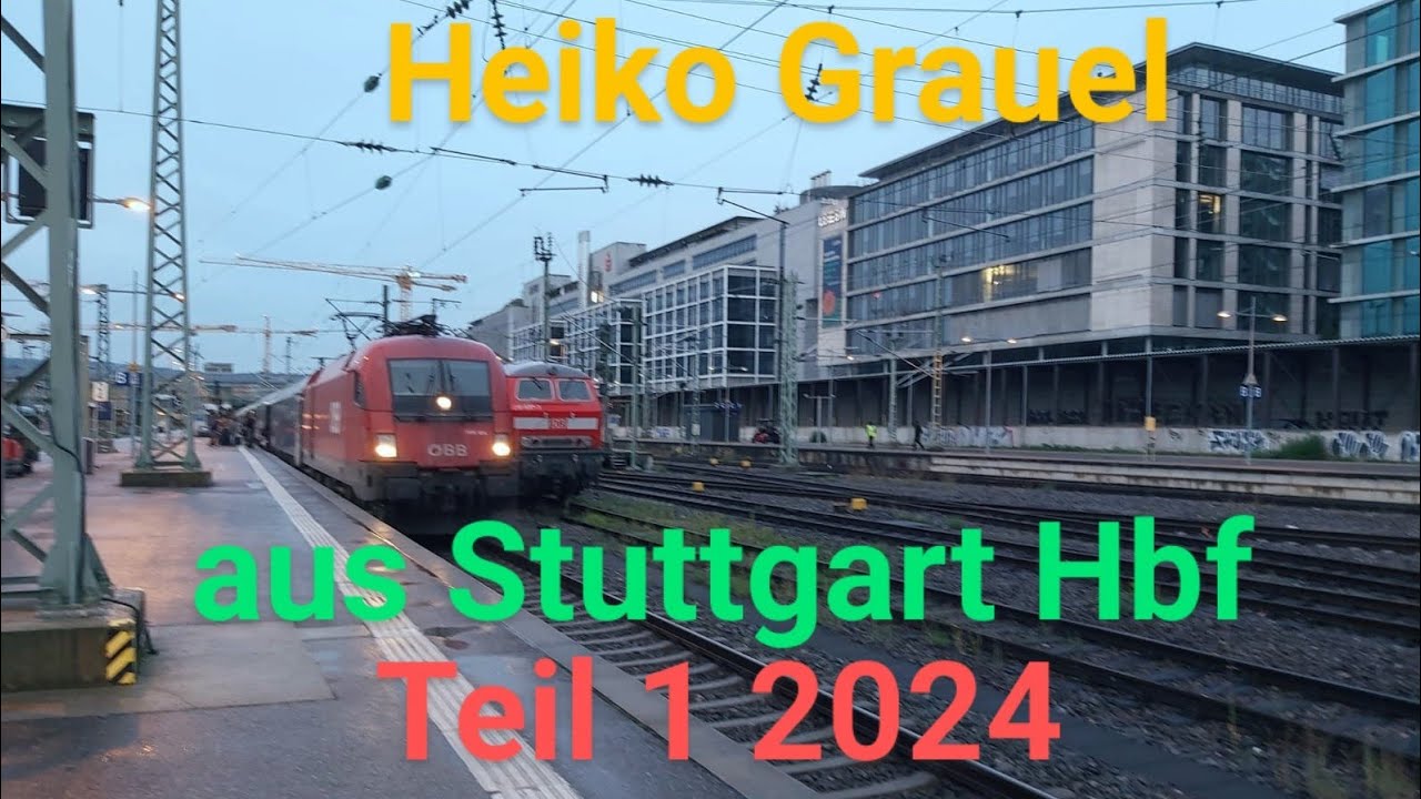 Heiko Grauel Ansagen aus Stuttgart Hbf Teil 1 2024